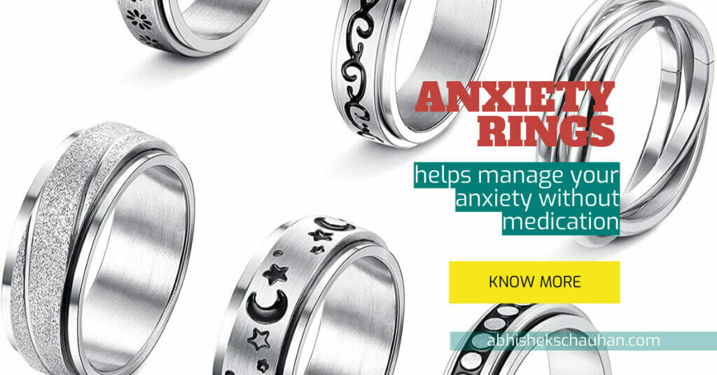 What are anxiety rings?