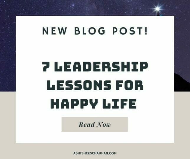 7 leadership lessons for happy life