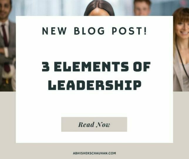 3 Elements of leadership