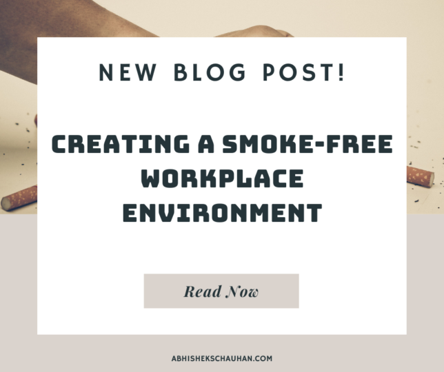 create a smoke-free workplace environment