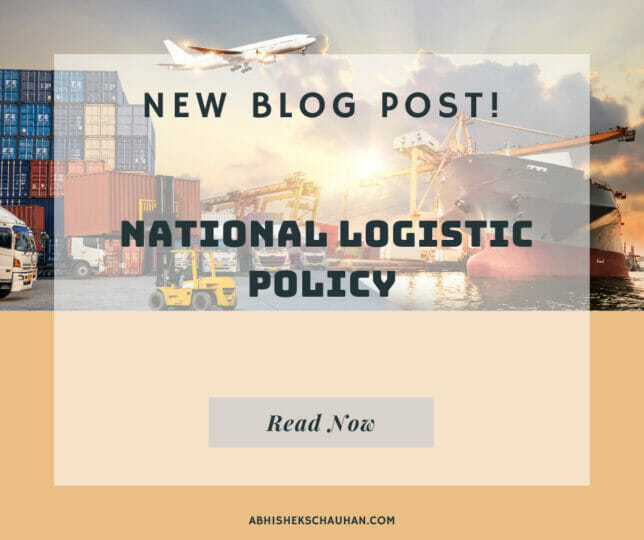 How National Logistic Policy Will Be A Game Changer For the Indian Economy