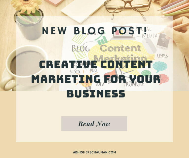 Creative Content Marketing For Your Business