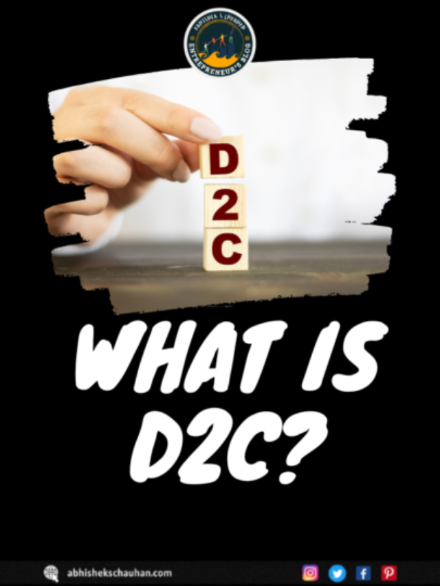 What is D2C?