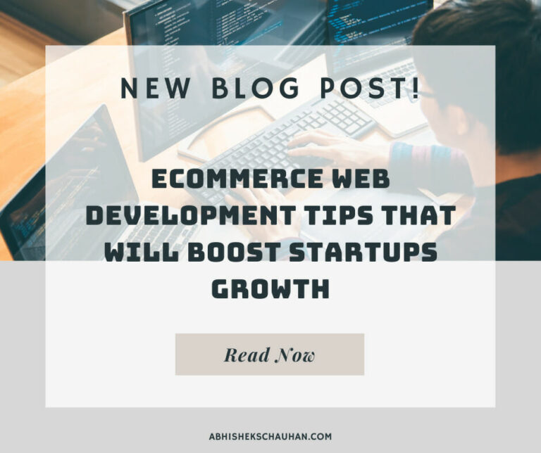 eCommerce Web Development Tips That Will Boost Startups Growth