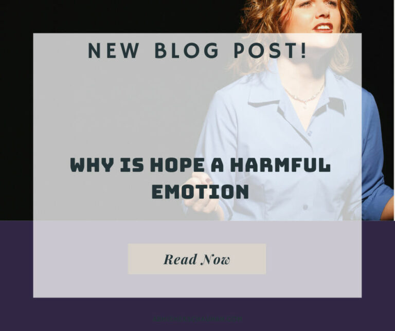 Why Is Hope A Harmful Emotion