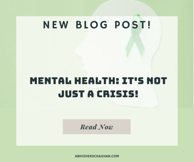 Mental Health: It's Not Just a Crisis!