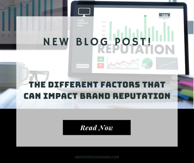 The different factors that can impact brand reputation